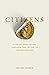 Citizens: A Devotional Guide Through the Letter to the Philippians