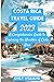 Costa Rica Travel Guide 202...