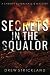 Secrets in the Squalor (Sheriff Elven Hallie, #5)
