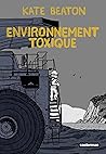 Environnement toxique by Kate Beaton