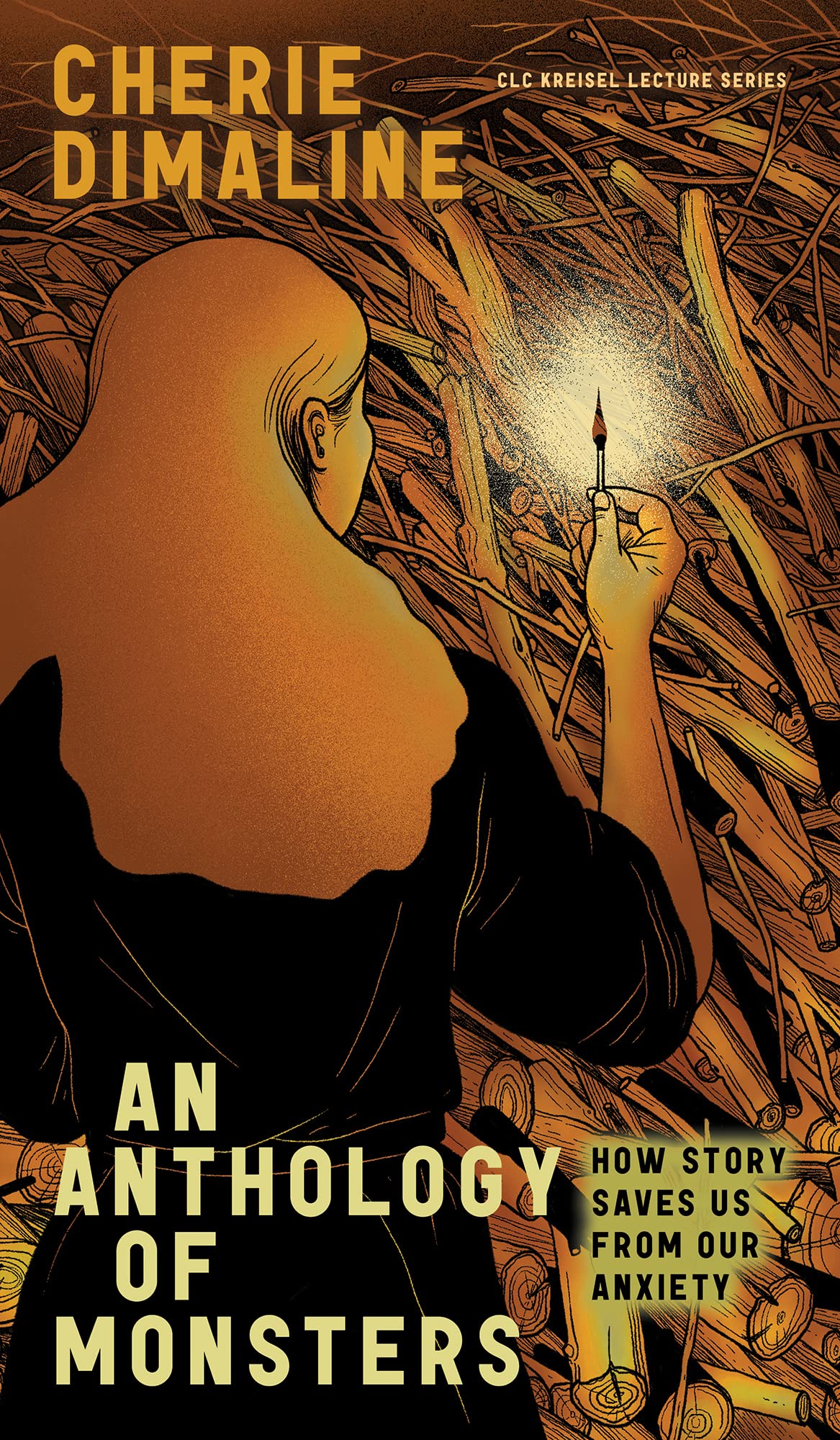 An Anthology of Monsters: How Story Saves Us from Our Anxiety (CLC Kreisel Lecture Series)