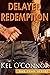 Delayed Redemption (DAG Team #3)