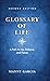 Glossary of Life: A Path to...