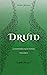 Druid (Custodes Pacis Book 1) by Sydney Brianna