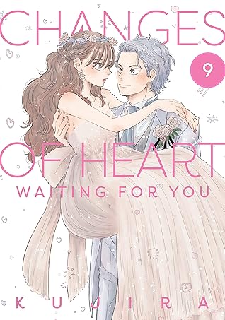 Changes of Heart, Vol. 9: Waiting For You