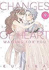 Changes of Heart, Vol. 9 by Kujira