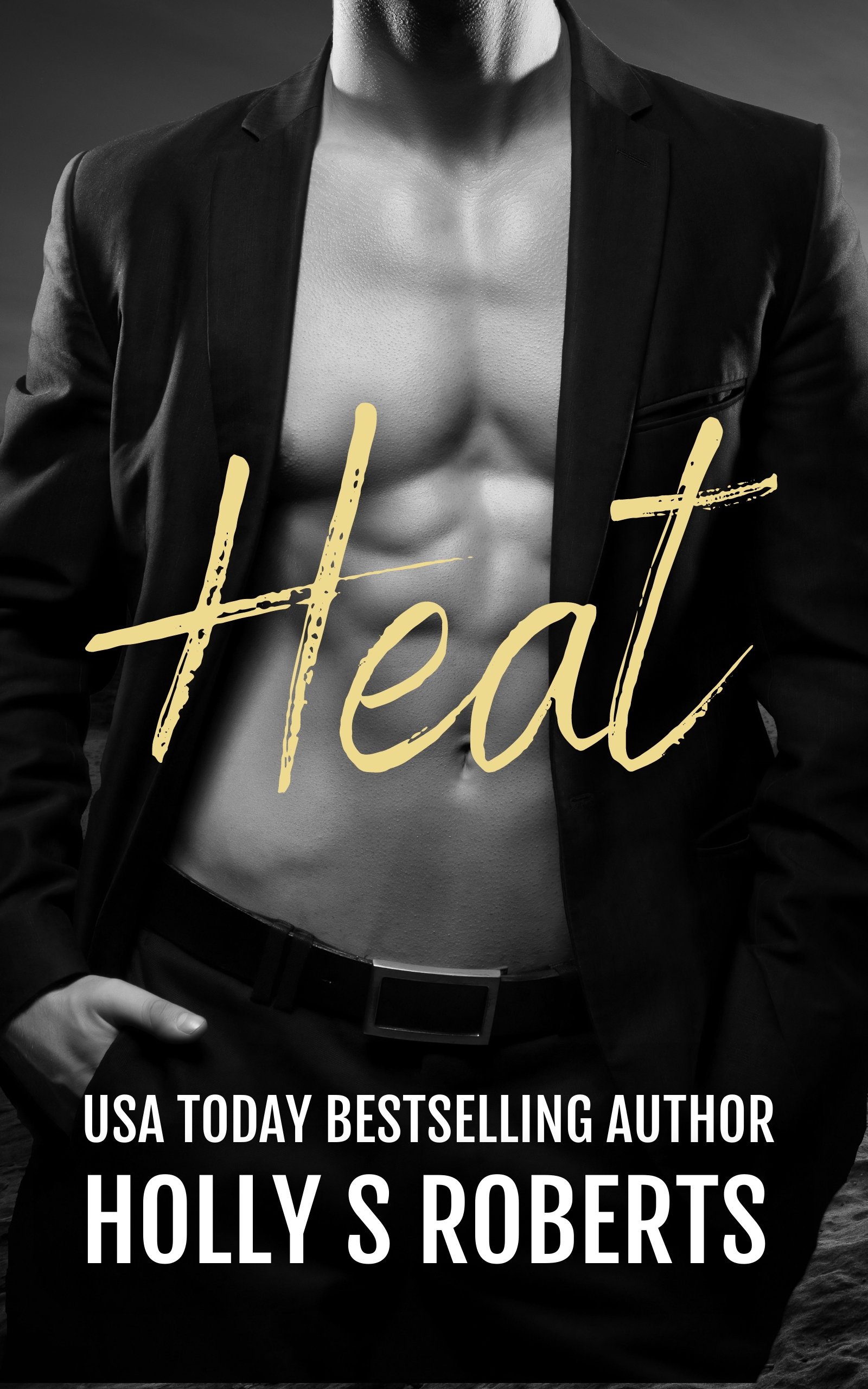 Heat (Hotter than Hell, #1)