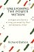UNLEASHING THE POWER WITHIN...