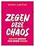 Zegen deze chaos: Eerlijke ...