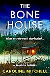 The Bone House