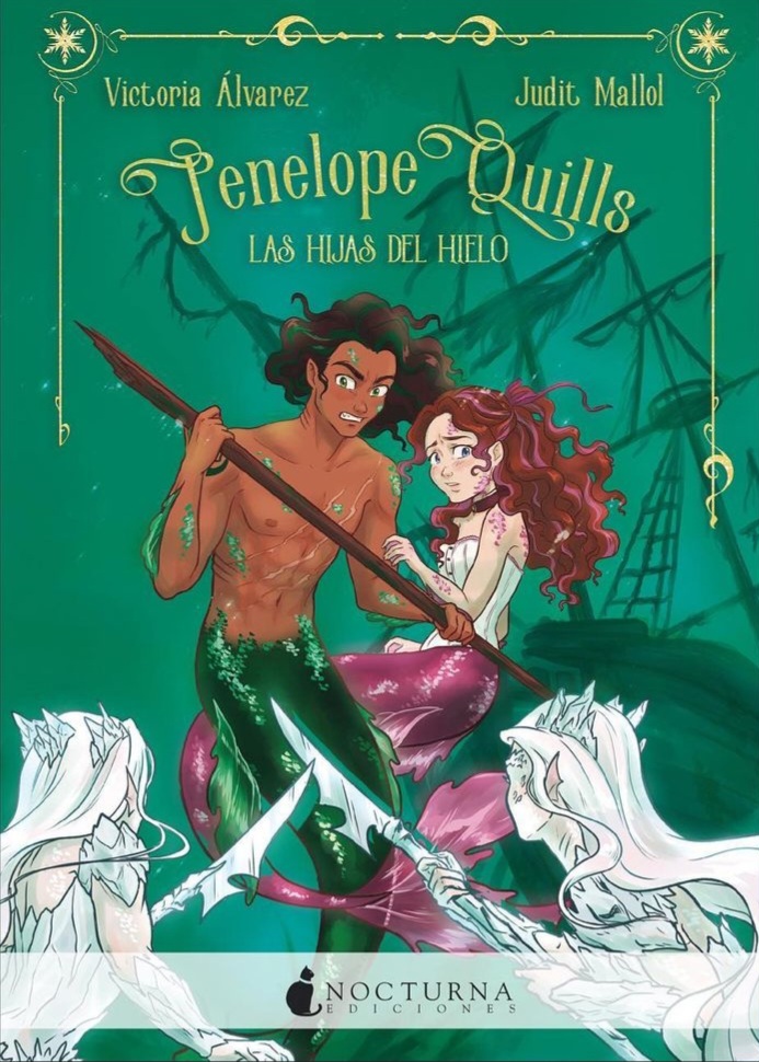 Las hijas del hielo (Penelope Quills, #2)