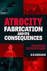 Atrocity Fabricat...