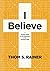 I Believe: A Concise Guide to the Essentials of the Christian Faith