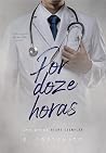 Por doze horas (E...