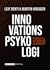 Innovationspsykologi: Nycke...