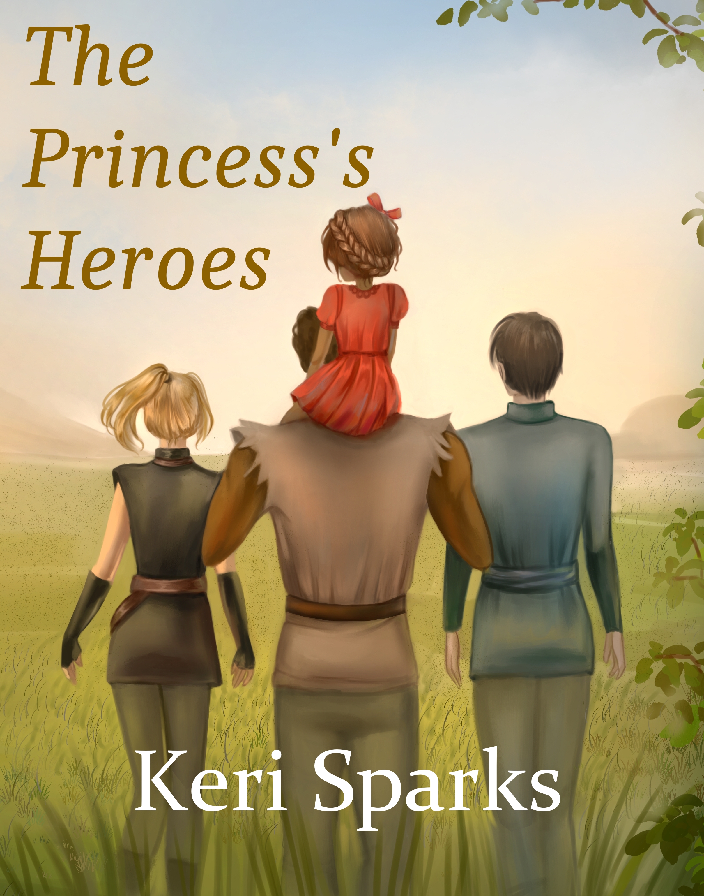 The Princess's Heroes