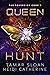 Queen Hunt (The Sovereign C...