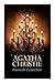 AGATHA CHRISTIE Premium Collection: The Mysterious Affair at Styles, The Secret Adversary, The Murder on the Links, The Cornish Mystery, Hercule Poirot's Cases