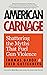 American Carnage by Thomas Gabor