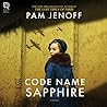 Code Name Sapphire by Pam Jenoff