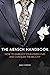 The Mensch Handbook: How to Embrace Your Inner Stud and Conquer the Big City