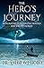 The Hero's Journey: Integra...