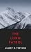 The Long Patrol by Albert M. Treynor