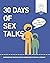 30 Days of Sex Talks for La...