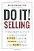 Do It! Selling: 77 Instant-...