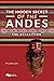 The Hidden Secret of the Andes by PILARICA