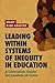 Leading Within Systems of Inequity in Education by Mary Rice-Boothe