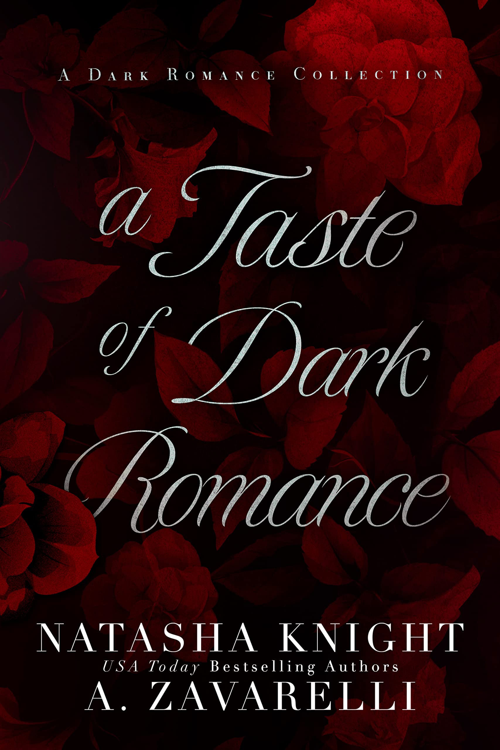 A Taste of Dark Romance (Kindle Edition)
