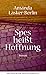 Spes heißt Hoffnung