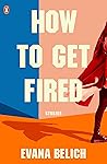 How to get Fired