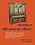 Treasures of Mechanical Music by Arthur A. Reblitz