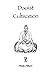 Daoist Cultivation, Book 6:...