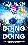 Doing the Doing :...