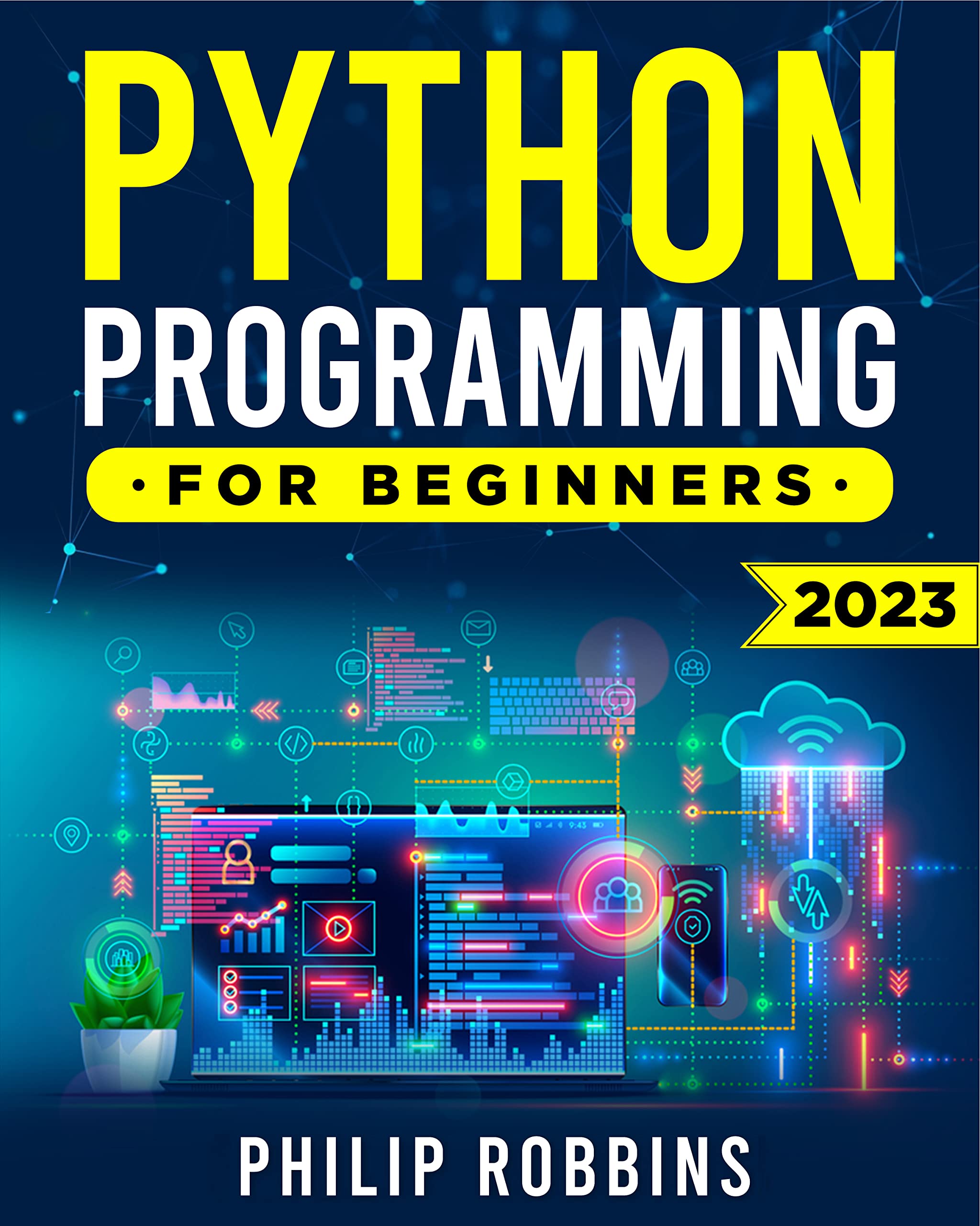 Python Programming for Beginners: The Complete Guide to Mastering Python in 7 Days with Hands-On Exercises – Top Secret Coding Tips to Get an Unfair Advantage and Land Your Dream Job! (Kindle Edition)