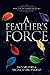 A Feather's Force by Nicole D'Arcangelo