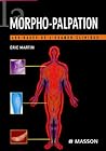 La morphopalpation: Les bases de l'examen clinique