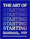 The Art of Starti...