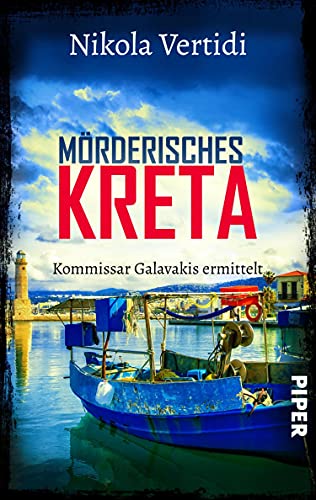 Mörderisches Kreta (Griechenland-Krimis, #2)