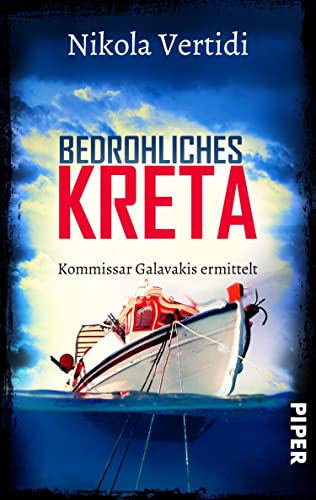 Bedrohliches Kreta (Griechenland-Krimis, #4)