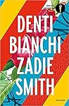 Denti bianchi