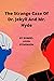 The Strange Case Of Dr. Jekyll And Mr. Hyde (with Bionified texts for more focused reading)