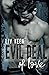 Evil Deal of Love