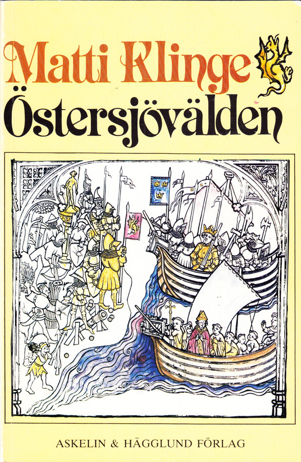 Östersjövälden : ett illustrerat historiskt utkast