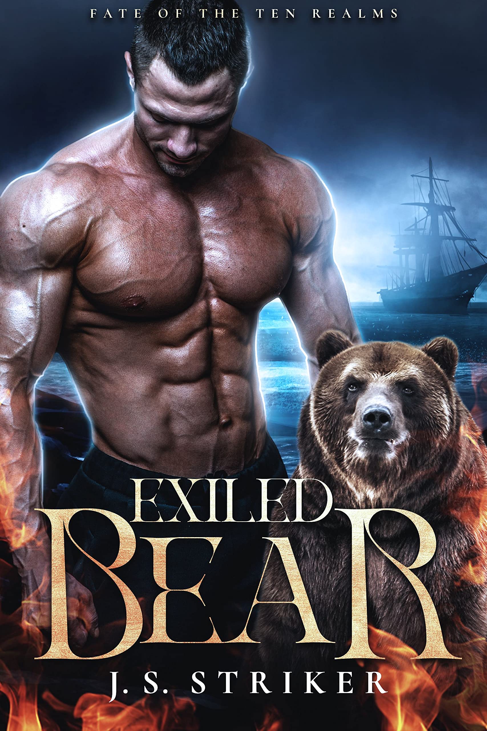 Exiled Bear (Fate of the Ten Realms #1)