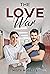 The Love War