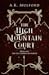 The High Mountain Court